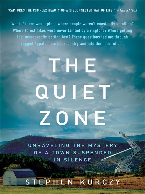 Title details for The Quiet Zone by Stephen Kurczy - Available